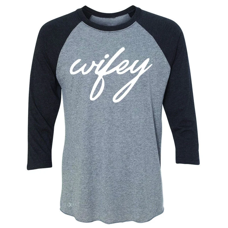 Zexpa Apparel™ Wifey - Wife 3/4 Sleevee Raglan Tee Couple Matching Valentines Tee Welt Pockets Slit Pockets Flap Pockets