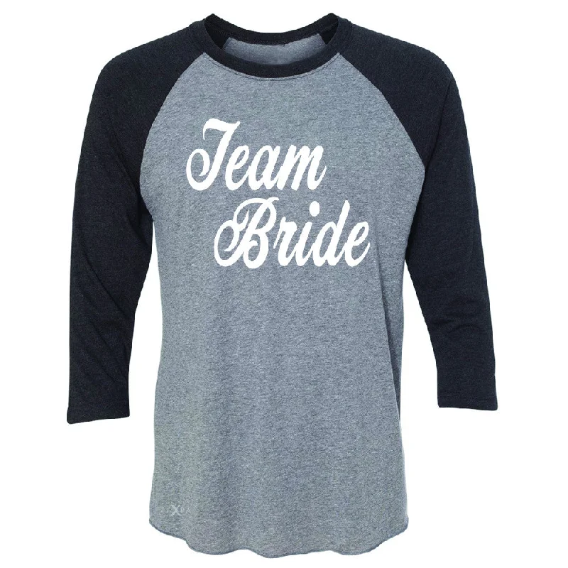 Zexpa Apparel™ Team Bride - Friends and Family of Bride 3/4 Sleevee Raglan Tee Wedding Tee Fitted T-Shirt Seamless Stretchy