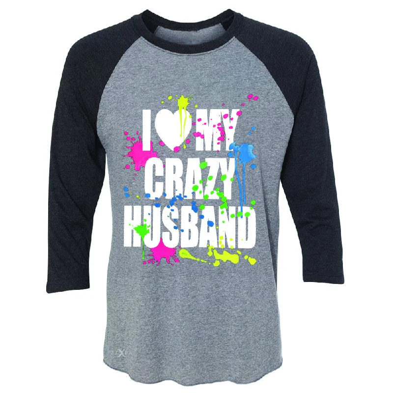 Zexpa Apparel™I Love My Crazy Husband Valentines Day 3/4 Sleevee Raglan Tee Couple Tee V-Neck T-Shirt Long Sleeve Cotton